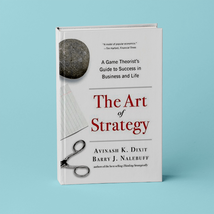 استراتژی راهنمایی از نظریه پردازان بازی برای موفقیت در کسب و کار و زندگی هنر استراتژی